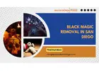 Black Magic Removal in San Diego – Evil Eye Removal & Protection Rituals