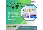Buy Abortion Pill Pack Online at $299 with 40% Off