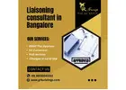 Liaisoning consultant in Bangalore