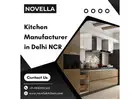 Trusted Kitchen Manufacturer in Delhi NCR for Modern Homes