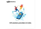 IVR solution providers in India