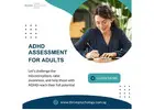 Clear Your Doubts with Trusted ADHD Assessment for Adults