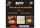 Best cafe near Kowdenahalli