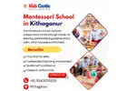 Montessori School in Kithaganur