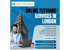 Online Tutoring Services in London, UK