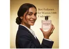 Best Perfume for Women Under 500 - Luxury Fragrances 8-12 Hours | AntiBrnd Perfumes