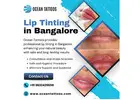 Lip Tinting in Bangalore| Ocean Tattoos