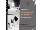 fashion photography courses in Bangalore
